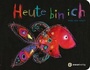 Cover: Pappbuch "Heute bin ich" - aracari