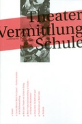 Cover: subTexte 05: Theater Vermittlung Schule - Alexander