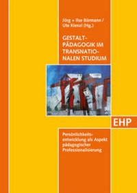 Abbildung von: Gestaltpädagogik im transnationalen Studium - EHP Edition Humanistische Psychologie