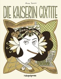 Cover: Die Kaiserin Cixtite - Rotopol