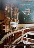 Cover: Bachs Orgelbauer Wender - Zweckverband M&uuml;hlh&auml;user Museen