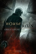 Cover: House of Rain - Luzifer Verlag