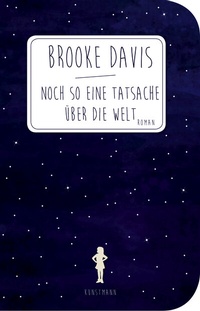 Abbildung von: Noch so eine Tatsache über die Welt - Antje Kunstmann Verlag