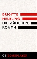 Cover: Die M&auml;dchen. Roman - CulturBooks Verlag