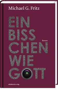 Enlarge image Cover: Ein bißchen wie Gott - Mitteldeutscher Verlag