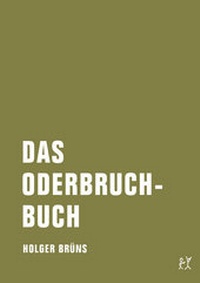 Abbildung von: Das Oderbruchbuch - Verbrecher