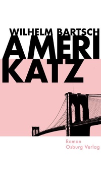 Enlarge image Cover: Amerikatz - Osburg Verlag