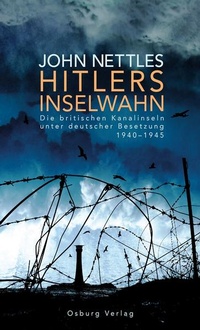 Enlarge image Cover: Hitlers Inselwahn - Osburg Verlag