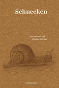 Cover: Schnecken - Matthes & Seitz Berlin
