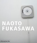 Cover: Naoto Fukasawa - Phaidon Press Ltd