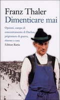 Cover: Dimenticare mai - Edition Raetia