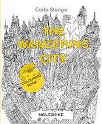 Abbildung von: The Wandering City - Moleskine Books
