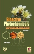 Cover: Bioactive Phytochemicals Perspectives for Modern Medicine Volume 2 - Daya Publishing House