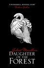 Cover: Daughter of the Forest - The Sevenwaters Trilogy