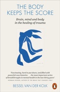 Cover: The Body Keeps the Score - Penguin Books Ltd