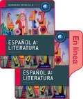 Cover: Espanol A: Literatura, Libro del Alumno conjunto libro impreso y digital en linea: Programa del Diploma del IB Oxford - Oxford University Press