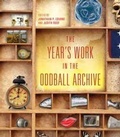 Cover: The Year's Work in the Oddball Archive - Indiana University Press