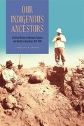 Cover: Our Indigenous Ancestors - Pennsylvania State University Press