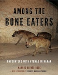 Cover: Among the Bone Eaters - Pennsylvania State University Press