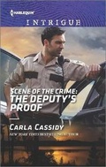 Cover: Scene of the Crime: The Deputy's Proof - HARLEQUIN INTRIGUE