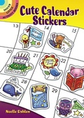 Cover: Cute Calendar Stickers - Dover Publications Inc.