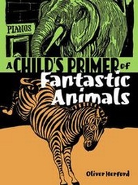 Abbildung von: A Child's Primer of Fantastic Animals - Dover Publications Inc.