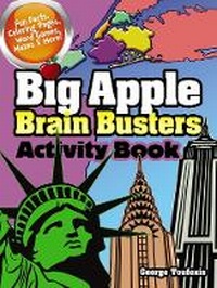 Enlarge image Cover: Big Apple Brain Busters Activity Book - Dover Children's