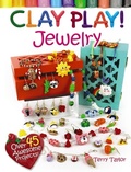 Cover: Clay Play! JEWELRY - Dover Publications Inc.