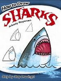 Enlarge image Cover: How to Draw Sharks - Dover Children's