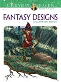 Cover: Creative Haven Fantasy Designs Coloring Book - Dover Publications Inc.