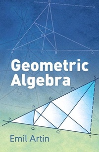 Enlarge image Cover: Geometric Algebra - Dover Publications Inc.