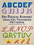 Cover: Art Nouveau Alphabet Iron-On Transfer Patterns - Dover Publications Inc.