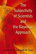 Cover: The Subjectivity of Scientists and the Bayesian Approach - Dover Publications Inc.