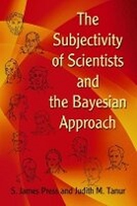 Enlarge image Cover: The Subjectivity of Scientists and the Bayesian Approach - Dover Publications Inc.