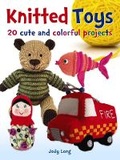 Cover: Knitted Toys: 20 Cute and Colorful Projects - Dover Publications Inc.