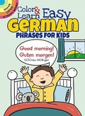Cover: Color & Learn Easy German Phrases for Kids - Dover Publications Inc.