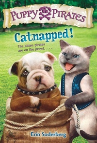 Enlarge image Cover: Puppy Pirates #3: Catnapped! - Random House Books for Young Readers