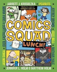 Enlarge image Cover: Comics Squad #2: Lunch! - Random House Books for Young Readers