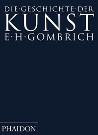 Abbildung von: Die Geschichte der Kunst - Phaidon