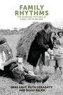 Cover: Family Rhythms - Manchester University Press