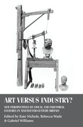 Cover: Art versus Industry? - Manchester University Press