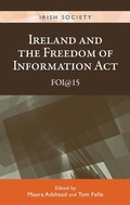 Cover: Ireland and the Freedom of Information Act - Manchester University Press