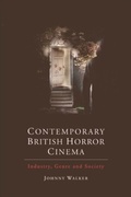 Cover: Contemporary British Horror Cinema - Edinburgh University Press