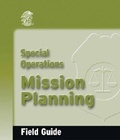 Cover: Special Operations Mission Planning Field Guide - Jones and Bartlett Publishers, Inc