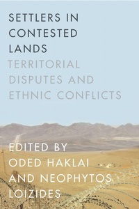 Enlarge image Cover: Settlers in Contested Lands - Stanford University Press