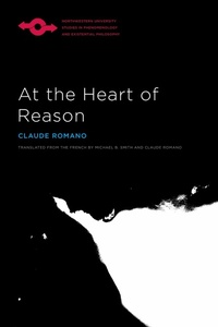 Enlarge image Cover: At the Heart of Reason - Northwestern University Press