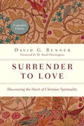 Cover: Surrender to Love - Discovering the Heart of Christian Spirituality - Inter-Varsity Press,US