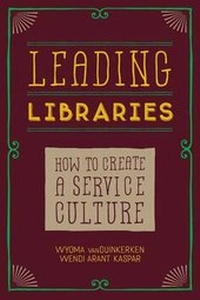 Enlarge image Cover: Leading Libraries - ALA Editions