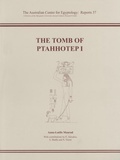 Cover: The Tomb of Ptahhotep I - Australian Centre for Egyptology