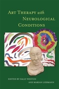 Cover: Art Therapy with Neurological Conditions - Jessica Kingsley Publishers